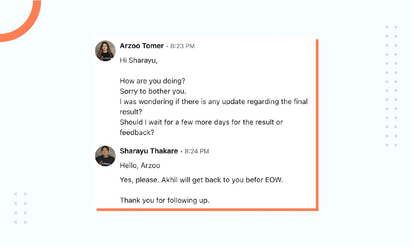 Arzoo following up with Axelerant after interview