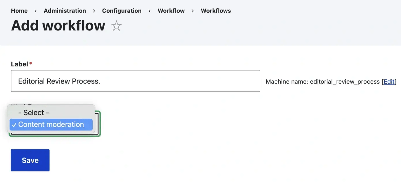 Adding a Workflow in Drupal
