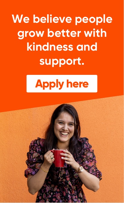 Apply at Axelerant by clicking here. We believe people grow better with kindness and support.